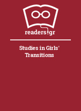 Studies in Girls' Transitions