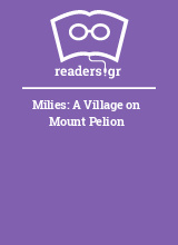 Milies: A Village on Mount Pelion