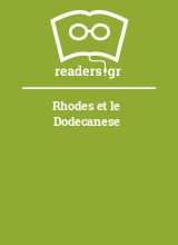 Rhodes et le Dodecanese