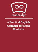 A Practical English Grammar for Greek Students
