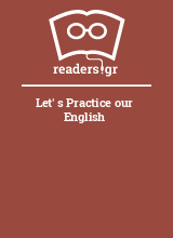 Let' s Practice our English