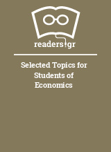 Selected Topics for Students of Economics