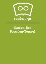 Sunion: Der Poseidon-Tempel