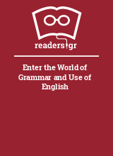 Enter the World of Grammar and Use of English