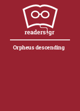Orpheus descending