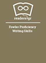 Fowler Proficiency Writing Skills