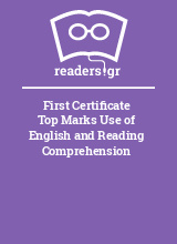 First Certificate Top Marks Use of English and Reading Comprehension