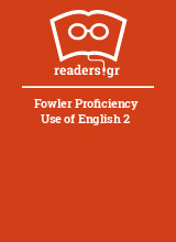 Fowler Proficiency Use of English 2