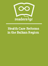 Health Care Reforms in the Balkan Region