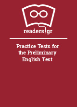 Practice Tests for the Preliminary English Test