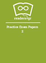 Practice Exam Papers 2