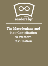 The Macedonians and their Contribution to Western Civilization