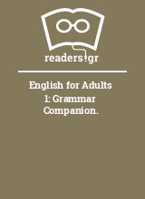 English for Adults 1: Grammar Companion.