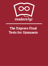 The Express Final Tests for Gymnasio