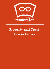 Property and Trust Law in Hellas