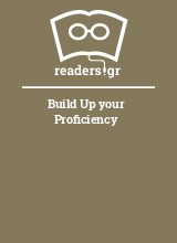 Build Up your Proficiency 