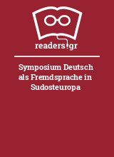 Symposium Deutsch als Fremdsprache in Sudosteuropa