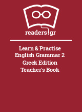 Learn & Practise English Grammar 2 Greek Edition Teacher's Book 
