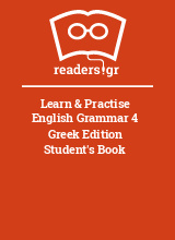 Learn & Practise English Grammar 4 Greek Edition Student's Book 