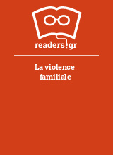 La violence familiale