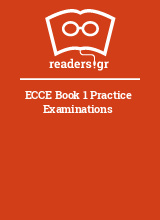 ECCE Book 1 Practice Examinations 