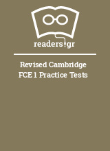 Revised Cambridge FCE 1 Practice Tests