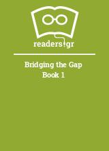 Bridging the Gap Book 1