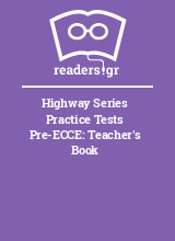 Highway Series Practice Tests Pre-ECCE: Teacher's Book