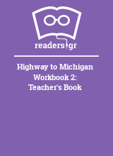 Highway to Michigan Workbook 2: Teacher's Book