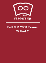 Belt MM 2008 Exams C2 Part 2