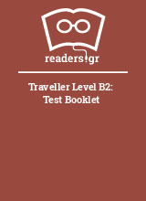 Traveller Level B2: Test Booklet