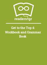 Get to the Top 4: Workbook and Grammar Book