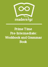 Prime Time Pre-Intermediate: Workbook and Grammar Book