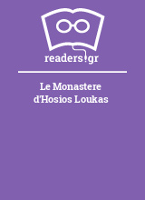 Le Monastere d'Hosios Loukas