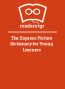 The Express Picture Dictionary for Young Learners