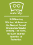 Still Burning Witches: Violence on the Basis of Sexual Orientation/Gender Identity. The Facts, the Laws and the Question of Protection