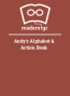 Andy's Alphabet & Action Book 