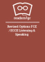 Revised Options FCE / ECCE Listening & Speaking