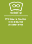 PTE General Practice Tests B2 Level: Teacher's Book