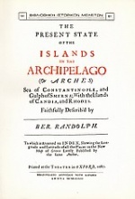 The Present State of the Islands in the Archipelago (or Arches)