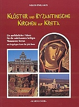 klöster und Zeugnisse byzantinischer Zeit auf Kreta