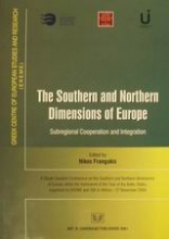 The Southern and Northern Dimensions of Europe