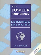 New Fowler Proficiency Listening and Speaking