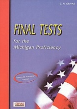 Final Tests for the Michigan Proficiency