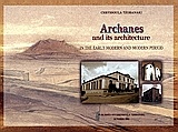 Archanes and its Architecture