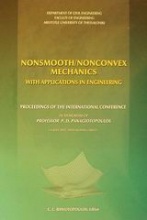 Nonsmooth/Nonconvex Mechanics with Applications in Engineering