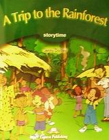 A Trip to the Rainforest