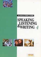 Speaking, Listening and Writing 4