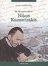 The Life and Works of Nikos Kazantzakis