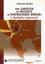 The Question of Security in Southeastern Europe